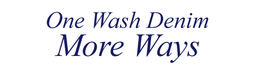 One Wash Denim More Ways