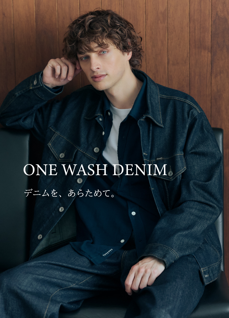 MENS ONE WASH DENIM 2026AW